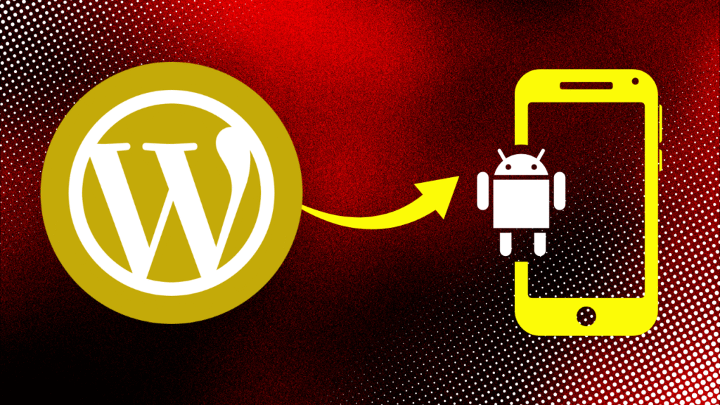 Can You Convert a WordPress Site to a Mobile App?